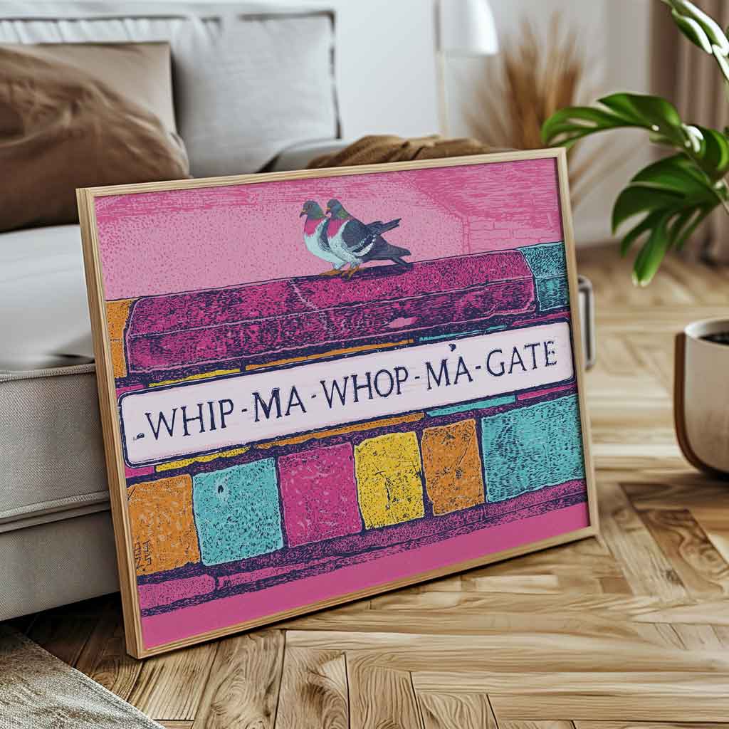 Pop art Whip-Ma-Whop-Ma-Gate York print